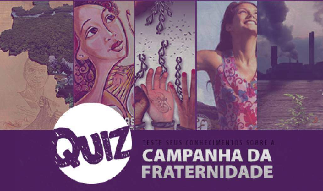quiz campanha da fratenidade quiz campanha da fratenidade