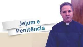 Qual a diferença entre jejum e penitência? Qual a diferença entre jejum e penitência?