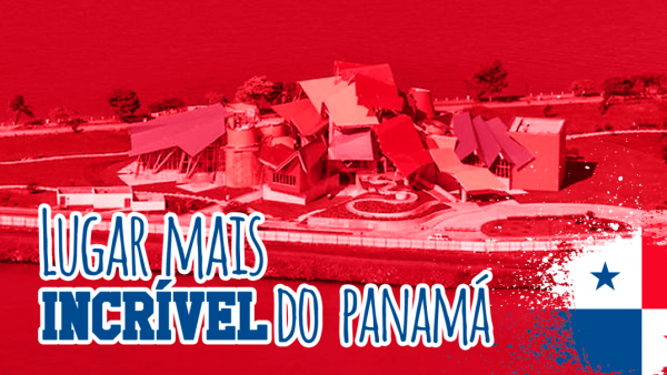 Conheça o BioMuseu no Panamá