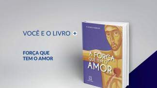 Força-que-tem-o-amor-destaque