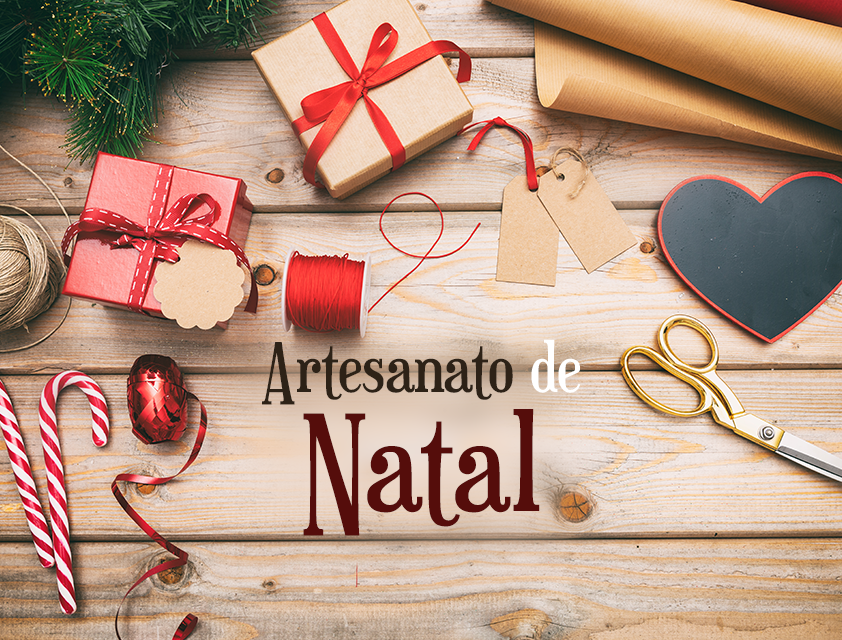 Confira a seleção de artesanatos de Natal!