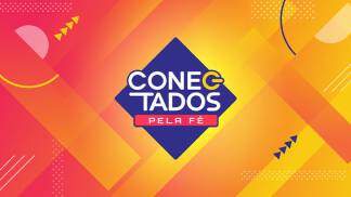 Conectados pela Fé Conectados pela Fé