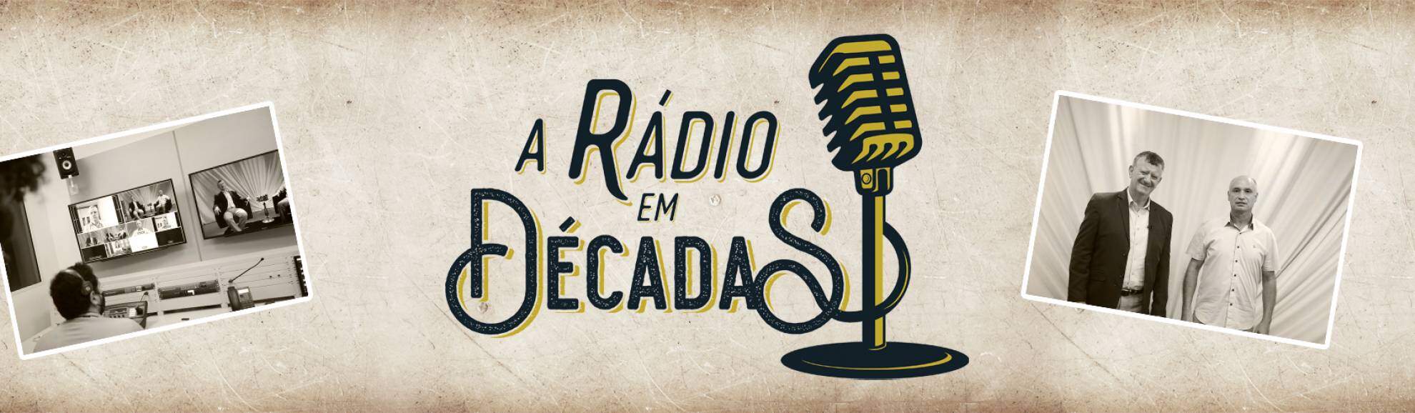 a-radio-em-decadas-ditadura a-radio-em-decadas-ditadura