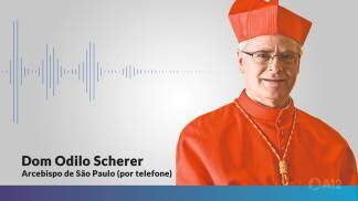 Arcebispo de São Paulo, Cardeal Odilo Pedro Scherer Arcebispo de São Paulo, Cardeal Odilo Pedro Scherer