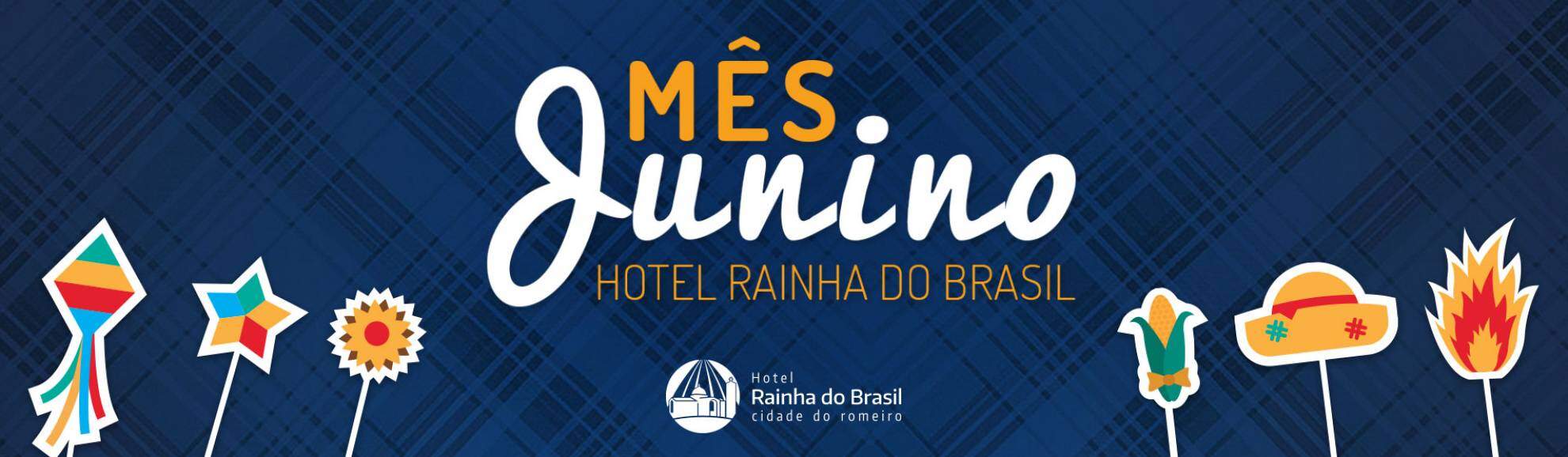 mes-junino-hotel (Hotel Rainha do Brasil) mes-junino-hotel (Hotel Rainha do Brasil)