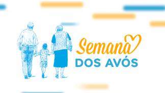 semana dos avós semana dos avós