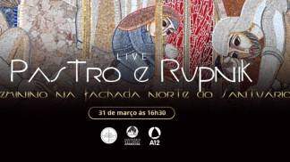 Live Pastro e Rupnik: o feminino na fachada norte do Santuário