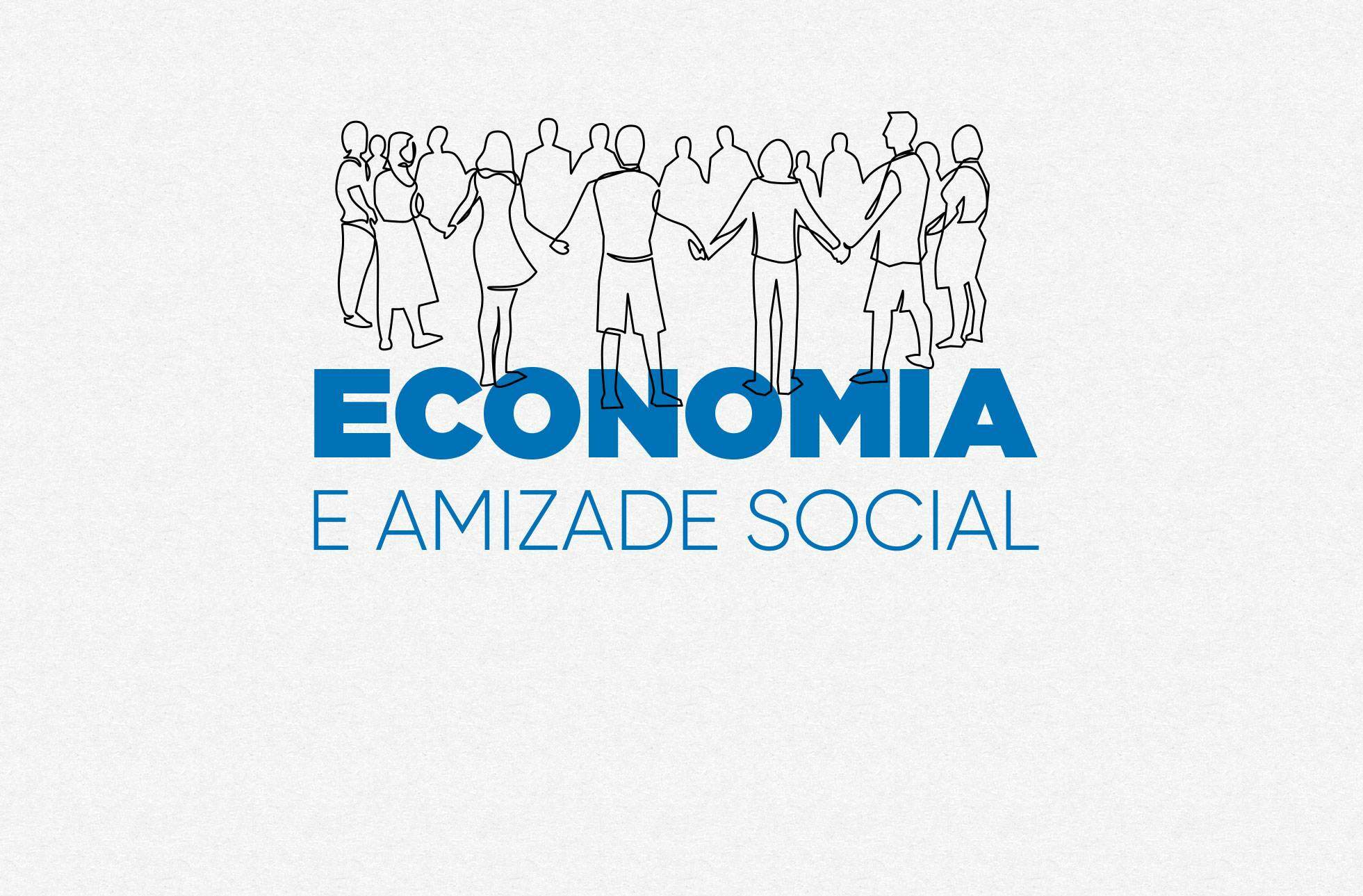 Economia e amizade social