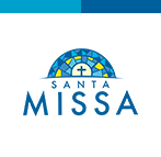 SANTA MISSA
