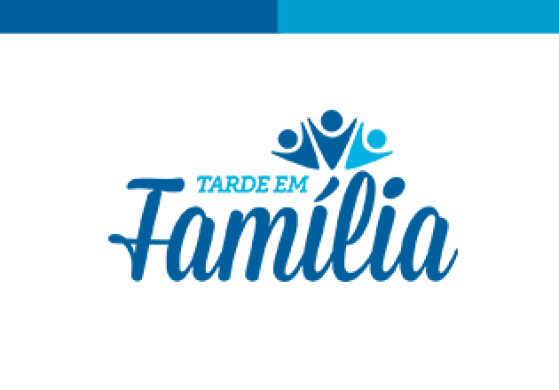 TARDE EM FAMILIA