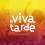 Viva a Tarde 6-100