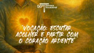 56ª Semana Vocacional - 08/08/2025 - img destaque