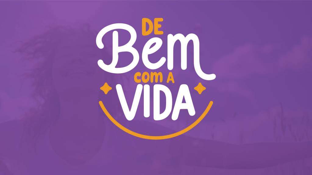 De Bem com a Vida