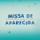 MISSA DAS CRIANÇAS