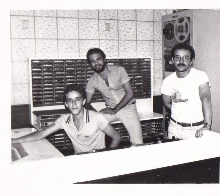 Operadores de estúdio: Siri, Zé Maria e Vicente